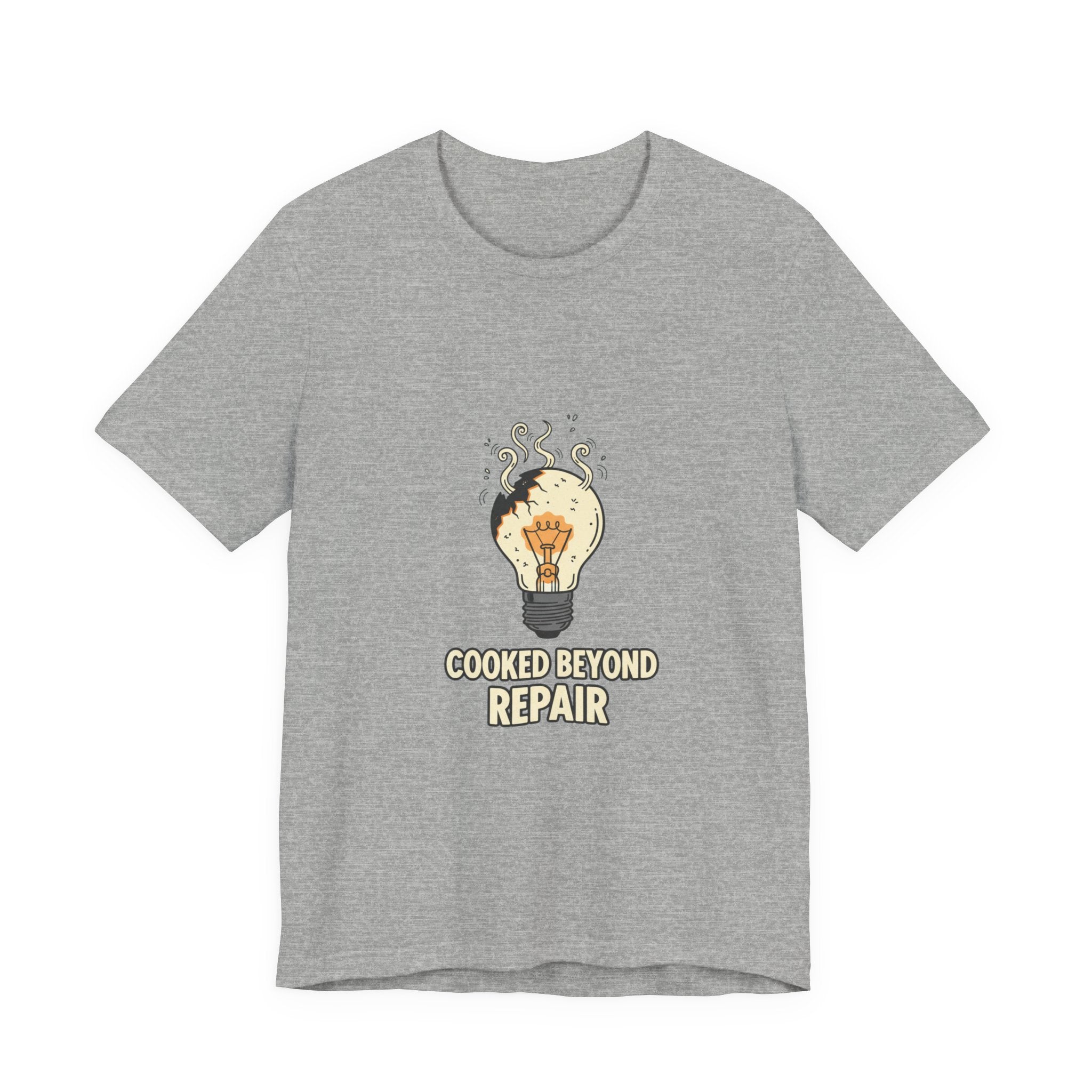 Cooked Beyond Repair Tee | burnout snack, exhaustion meme