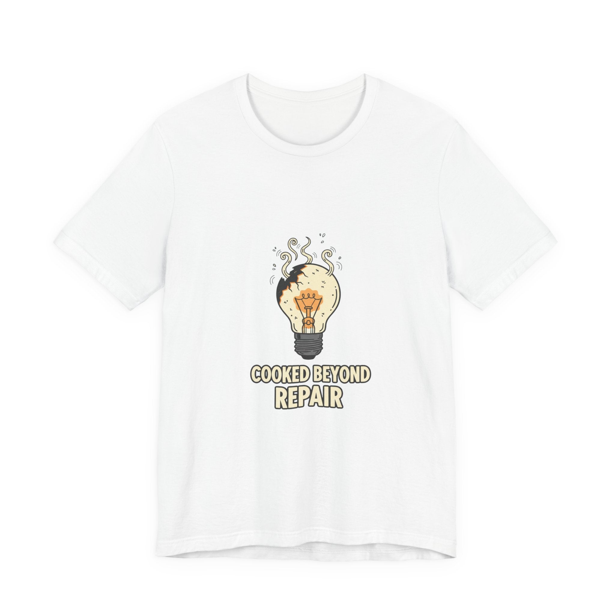 Cooked Beyond Repair Tee | burnout snack, exhaustion meme
